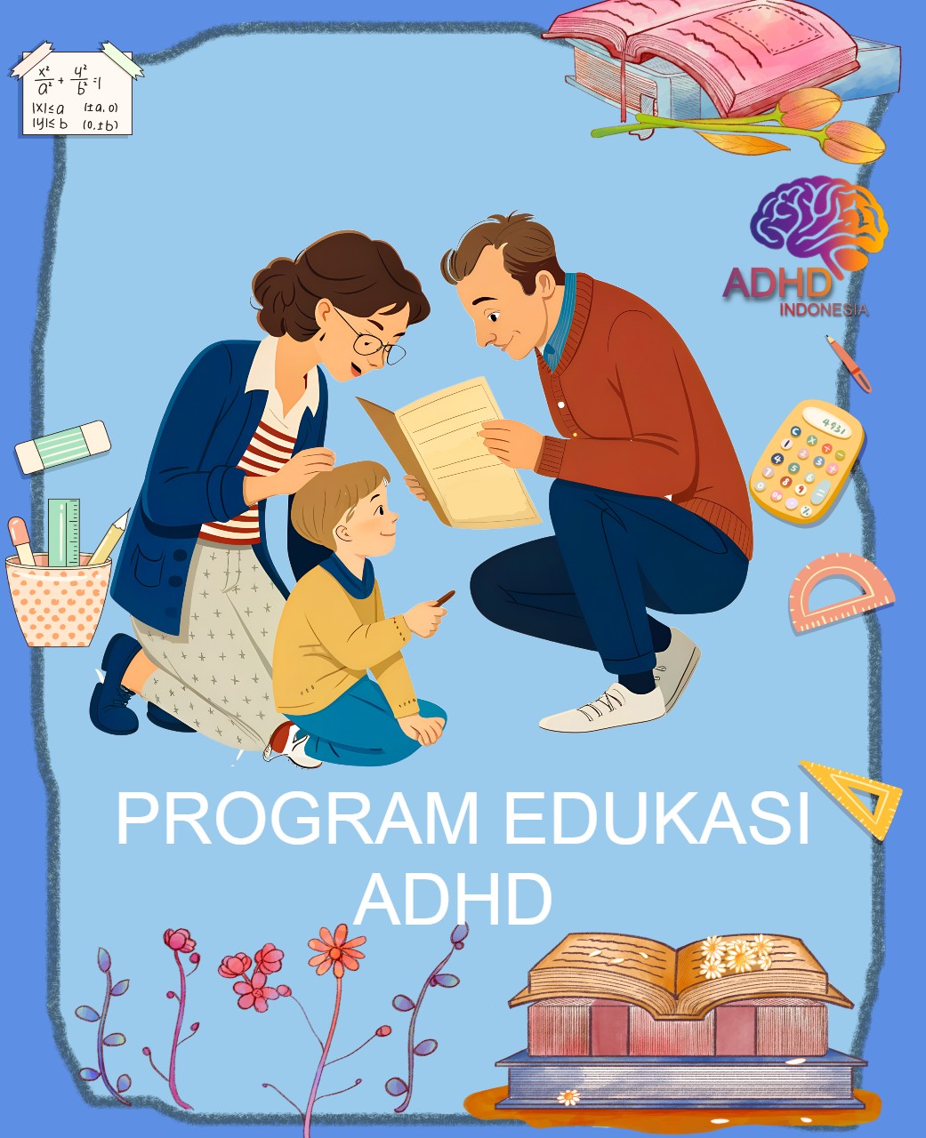 Program ADHD Indonesia Kabupaten Demak Edukasi Dini ADHD untuk Orang Tua